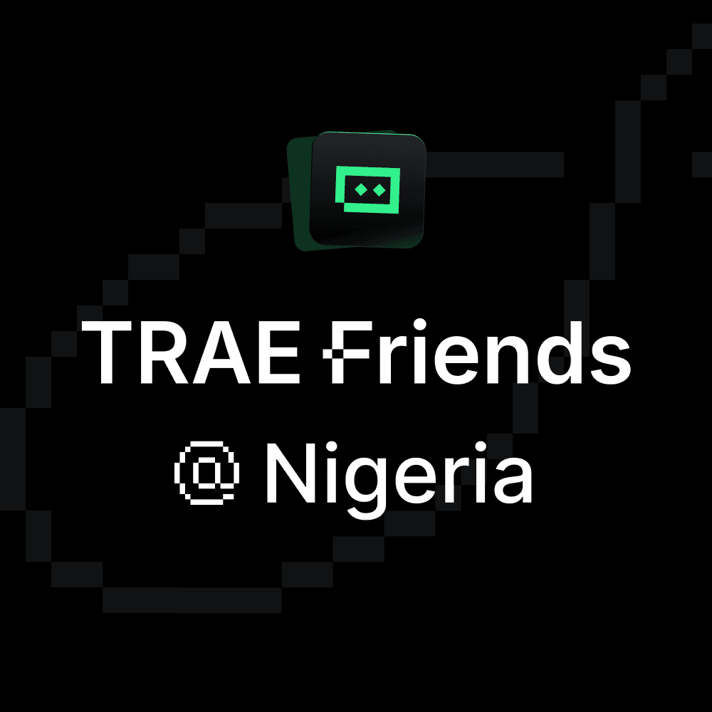 TRAE Friends @ Nigeria: A New Era for African Developers